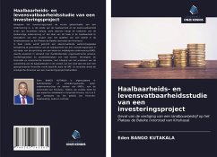 Haalbaarheids- en levensvatbaarheidsstudie van een investeringsproject - Bango Kutakala, Eden