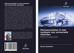 Mensenrechten in het systeem van universele waarden - Utyashev, Marat