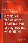 Techniques for Assessment of Parkinsonism for Diagnosis and Rehabilitation (eBook, PDF)