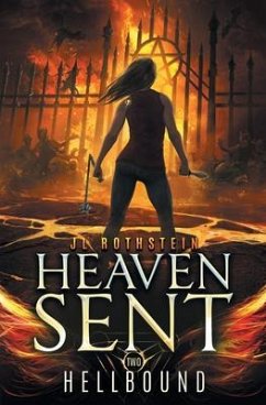 Hellbound (Heaven Sent Book Two) (eBook, ePUB) - Rothstein, Jl