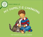 Family Break-Up: My Family's Changing (eBook, ePUB)