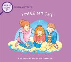 The Death of a Pet: I Miss My Pet (eBook, ePUB)