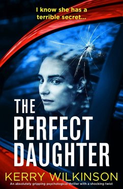 The Perfect Daughter (eBook, ePUB) The Perfect Daughter (eBook, ePUB)
