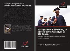 Zarz¿dzanie i podmioty w szkolnictwie wy¿szym w DR Konga - Zigashane Bitagirwa, Salomon