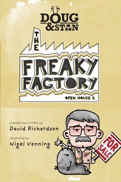 Doug & Stan - The Freaky Factory - Richardson, David
