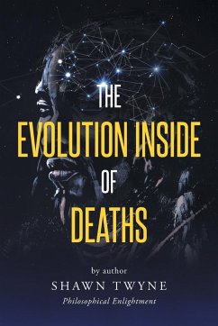 The Evolution Inside of Deaths - Twyne, Shawn