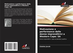 Motivazione e performance delle donne imprenditrici a Western Cape: SA - Jacob, Zukeka