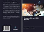 Succesvol in uw CRM-project