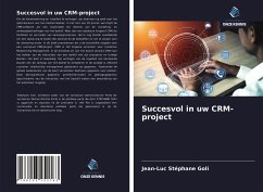 Succesvol in uw CRM-project - Goli, Jean-Luc Stéphane