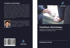 Toothless Watchdogs - Cheng, Hongming