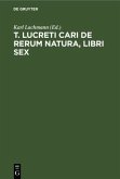T. Lucreti Cari De rerum natura, libri sex