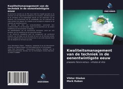 Kwaliteitsmanagement van de techniek in de eenentwintigste eeuw - Gladun, Viktor; Ruban, Mark