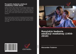 Rosyjskie badania edukacji medialnej (1950-2010) - Fedorov, Alexander