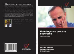 Odontogenne procesy septyczne - Méndez, Ricardo; Góngora, Roberto; Alemán, Otto