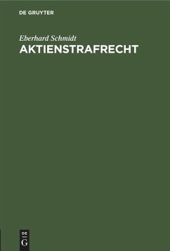 Aktienstrafrecht - Schmidt, Eberhard