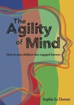 The Agility of Mind (eBook, ePUB) - Le Dorner, Sophie