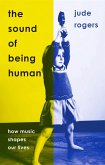 The Sound of Being Human (eBook, ePUB)