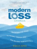The Modern Loss Handbook (eBook, ePUB)