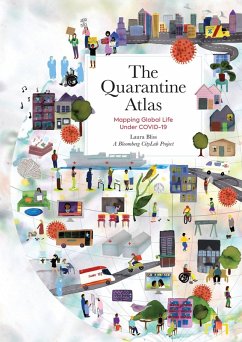 The Quarantine Atlas (eBook, ePUB) - Bliss, Laura; A Bloomberg Citylab Project