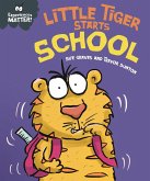Little Tiger Starts School (eBook, ePUB)
