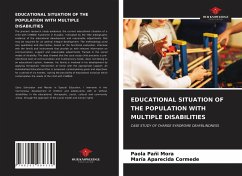 EDUCATIONAL SITUATION OF THE POPULATION WITH MULTIPLE DISABILITIES - Pañi Mora, Paola;Aparecida Cormede, María