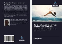 De tien houdingen voor succes in het leven - Baou, Laring