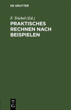 Praktisches Rechnen nach Beispielen