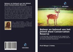 Beheer en behoud van het Jhilmil Jheel Conservation Reserve - Sinha, Bitapi C