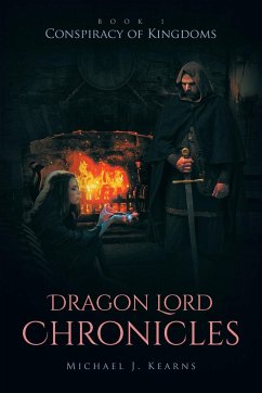 Dragon Lord Chronicles - Kearns, Michael J.