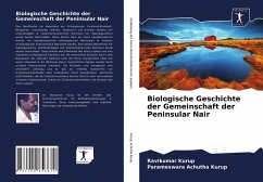 Biologische Geschichte der Gemeinschaft der Peninsular Nair - Kurup, Ravikumar; Achutha Kurup, Parameswara