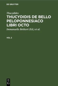 Thucydides: Thucydidis de bello Peloponnesiaco libri octo. Vol 2 - Thucydides