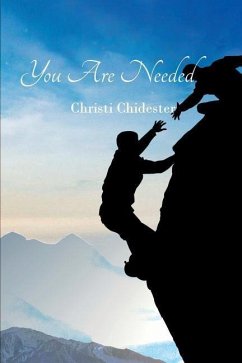 You Are Needed - Chidester, Christi