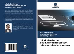 Inhaltsbasiertes Bildauffindungssystem mit maschinellem Lernen - Upadhyay, Rocky;Degadwala, Sheshang;Upadhyay, Shivam