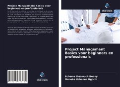 Project Management Basics voor beginners en professionals - Ifeanyi, Echeme Ibeawuch; Ugochi, Moneke Uchenna