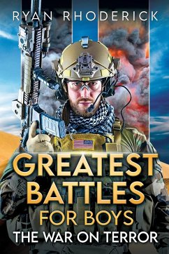 Greatest Battles for Boys: The War on Terror - Rhoderick, Ryan