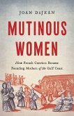 Mutinous Women (eBook, ePUB)