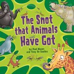 The Snot That Animals Have Got (eBook, ePUB)