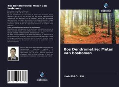 Bos Dendrometrie: Meten van bosbomen - Essoussi, Iheb