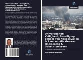 Universiteiten - Veiligheid, Beveiliging, Beheer van Noodgevallen & Rampen Alle Gevaren (Incidenten & Gebeurtenissen)