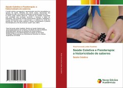 Cover Saúde Coletiva e Fisioterapia: a historicidade de saberes