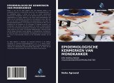 EPIDEMIOLOGISCHE KENMERKEN VAN MONDKANKER EPIDEMIOLOGISCHE KENMERKEN VAN MONDKANKER