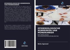 EPIDEMIOLOGISCHE KENMERKEN VAN MONDKANKER - Agrawal, Neha