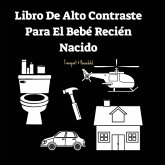 Libro De Alto Contraste Para El Bebé Recién Nacido Libro De Alto Contraste Para El Bebé Recién Nacido
