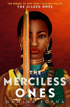 The Gilded Ones 02: The Merciless Ones - Forna, Namina