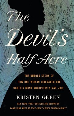 The Devil's Half Acre (eBook, ePUB) - Green, Kristen
