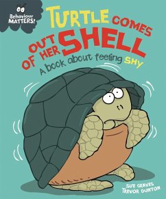 Cover Turtle Comes Out of Her Shell - A book about feeling shy (eBook, ePUB)