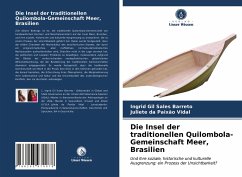 Die Insel der traditionellen Quilombola-Gemeinschaft Meer, Brasilien - Gil Sales Barreto, Ingrid;da Paixão Vidal, Juliete