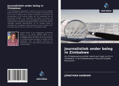 Journalistiek onder beleg in Zimbabwe - Gandari, Jonathan