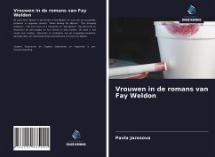 Vrouwen in de romans van Fay Weldon - Jarosova, Pavla