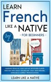 Learn French Like a Native for Beginners - Level 2